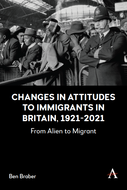 Front cover of Changes in Attitudes to Immigrants in Britain, 1921-2021